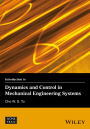 Introduction to Dynamics and Control in Mechanical Engineering Systems / Edition 1
