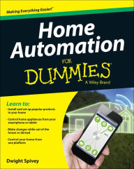 Title: Home Automation For Dummies, Author: Dwight Spivey