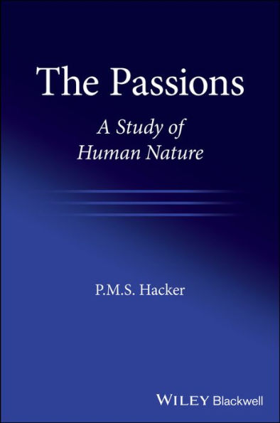 The Passions: A Study of Human Nature