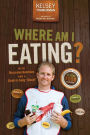 Where Am I Eating An Adventure Through the Global Food Economy