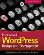 Professional WordPress: Design and Development