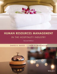 Title: Human Resources Management in the Hospitality Industry / Edition 2, Author: David K. Hayes