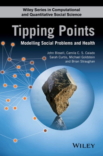 Tipping Points: Modelling Social Problems and Health