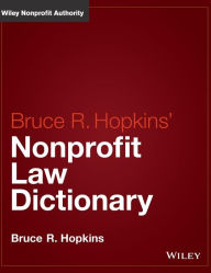 Title: Hopkins' Nonprofit Law Dictionary / Edition 1, Author: Bruce R. Hopkins