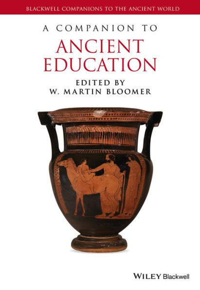 A Companion to Ancient Education