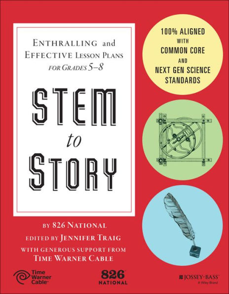 STEM to Story: Enthralling and Effective Lesson Plans for Grades 5-8