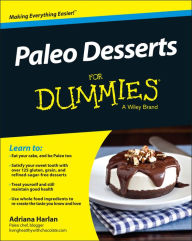Title: Paleo Desserts For Dummies, Author: Adriana Harlan
