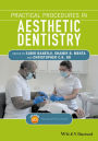 Practical Procedures in Aesthetic Dentistry / Edition 1