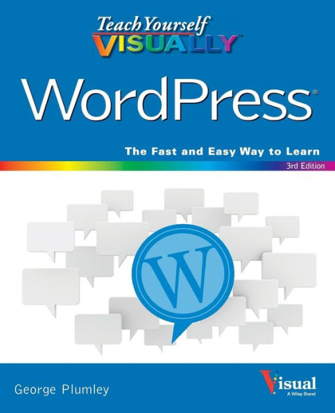 Teach Yourself VISUALLY WordPress / Edition 3