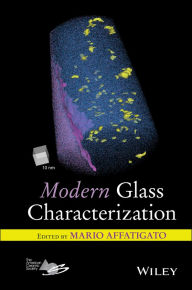 Title: Modern Glass Characterization, Author: Mario Affatigato