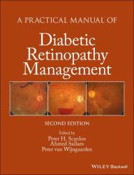 Title: A Practical Manual of Diabetic Retinopathy Management, Author: Peter H. Scanlon