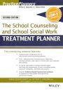 The School Counseling and School Social Work Treatment Planner, with DSM-5 Updates, 2nd Edition / Edition 2