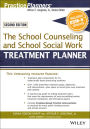 The School Counseling and School Social Work Treatment Planner, with DSM-5 Updates, 2nd Edition