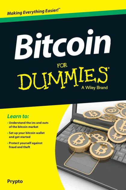 buying and selling bitcoins for dummies