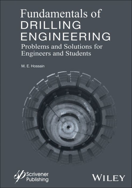 Fundamentals Of Drilling Engineering: MCQs And Workout Examples For ...