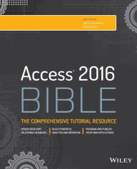 Title: Access 2016 Bible / Edition 1, Author: Michael Alexander