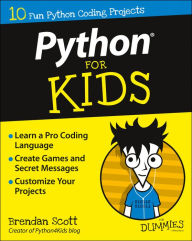 Title: Python For Kids For Dummies, Author: Brendan Scott