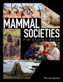 Mammal Societies / Edition 1