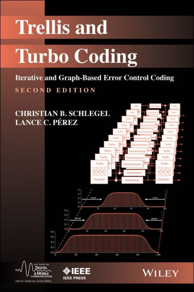 Trellis and Turbo Coding: Iterative and Graph-Based Error Control Coding