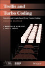 Trellis and Turbo Coding: Iterative and Graph-Based Error Control Coding