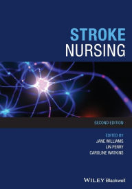 Title: Stroke Nursing / Edition 2, Author: Jane Williams
