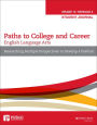 English Language Arts, Grade 12 Module 3: Researching Multiple Perspectives to Develop a Position, Workbook / Edition 1