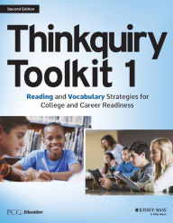 Title: Thinkquiry Toolkit 1: Reading and Vocabulary Strategies for College and Career Readiness / Edition 2, Author: PCG Education