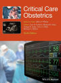 Critical Care Obstetrics / Edition 6