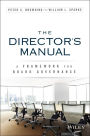 The Director's Manual: A Framework for Board Governance