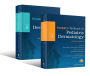 Harper's Textbook of Pediatric Dermatology, 2 Volume Set