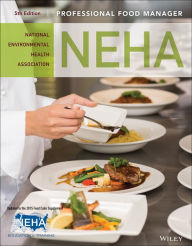 Title: Professional Food Manager / Edition 5, Author: National Environmental Health Association (NEHA)