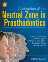 Title: Application of the Neutral Zone in Prosthodontics, Author: Joseph J. Massad