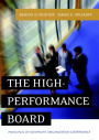 The High-Performance Board: Principles of Nonprofit Organization Governance