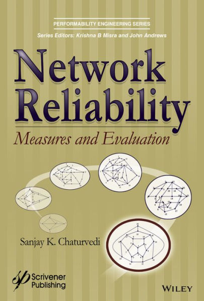 Network Reliability: Measures and Evaluation / Edition 1