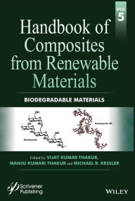 Title: Handbook of Composites from Renewable Materials, Biodegradable Materials, Author: Vijay Kumar Thakur