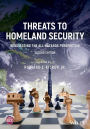 Threats to Homeland Security: Reassessing the All-Hazards Perspective / Edition 2