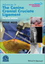 Advances in the Canine Cranial Cruciate Ligament / Edition 2