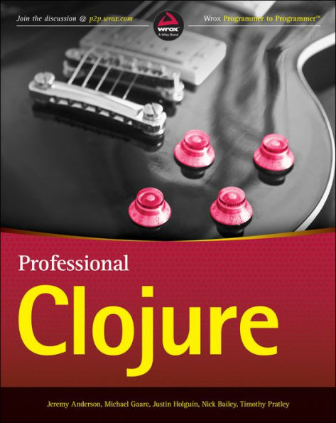 Professional Clojure / Edition 1