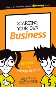 Title: Starting Your Own Business: Become an Entrepreneur!, Author: Adam Toren