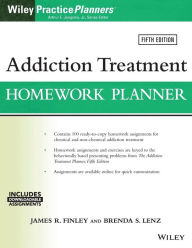 Title: Addiction Treatment Homework Planner / Edition 5, Author: James R. Finley