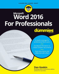 Title: Word 2016 For Professionals For Dummies, Author: Dan Gookin