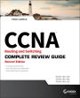 CCNA Routing and Switching Complete Review Guide: Exam 100-105, Exam 200-105, Exam 200-125