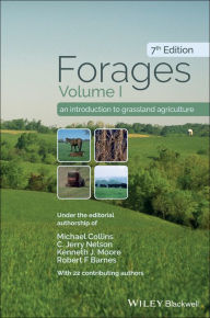 Title: Forages, Volume 1: An Introduction to Grassland Agriculture, Author: Michael Collins