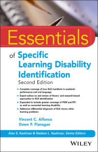 Title: Essentials of Specific Learning Disability Identification / Edition 2, Author: Vincent C. Alfonso