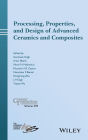 Processing, Properties, and Design of Advanced Ceramics and Composites / Edition 1
