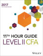 Wiley 11th Hour Guide for 2017 Level II CFA Exam