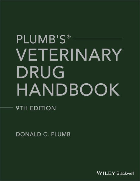 Plumb S Veterinary Drug Handbook Desk Edition 9 By Donald C