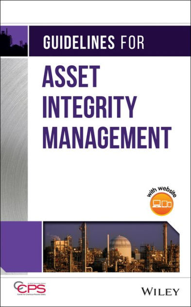 guidelines-for-asset-integrity-management-edition-1-by-ccps-center