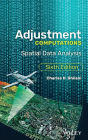 Adjustment Computations: Spatial Data Analysis / Edition 6