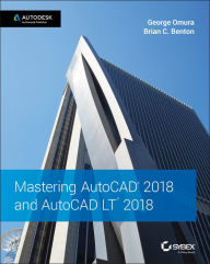 Title: Mastering AutoCAD 2018 and AutoCAD LT 2018, Author: George Omura